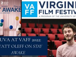 WUVA at VAFF 2022: Wyatt Oleff on Stay Awake